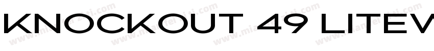 Knockout 49 Liteweight Regular字体转换